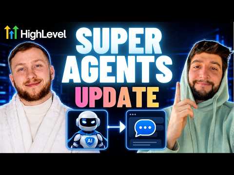 NEW UPDATE: GoHighLevel Super Agents Just Got Even Better thumbnail