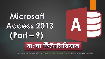 9. Microsoft Access 2013 | Tutorial in Bengali | Make Table Query