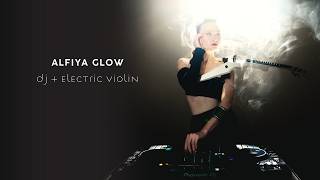 Alfiya Glow | DJ   Electric Violinist for Luxury & Corporate Events | 2026