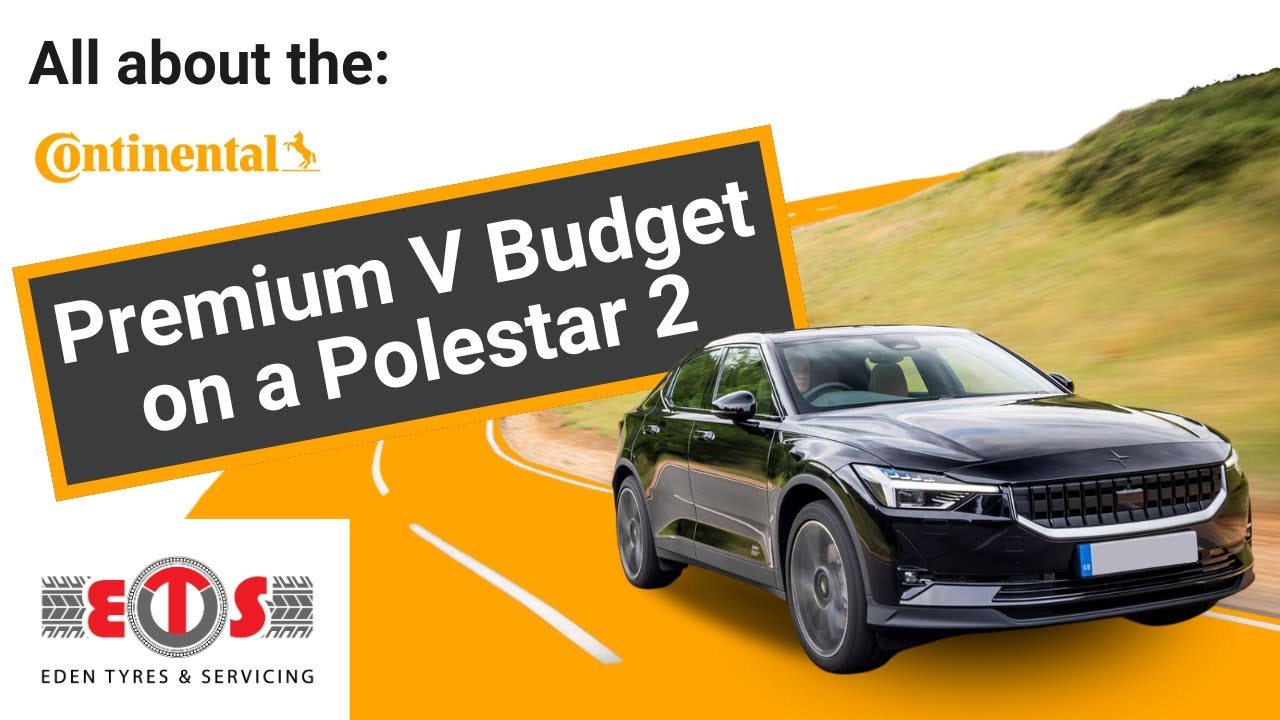 Budget tyres on a Polestar 2 | How do they compare to premium