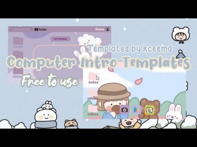 Kceemd | FREE Computer Intro Templates (No credits needed) No text class=