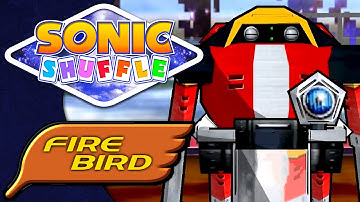Sonic Shuffle (part 3) | Fire Bird