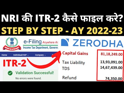 How to File ITR-2 for NRI for A.Y. 2022-23? Non-Resident की ITR 2 New Portal पर कैसे फाइल करें?