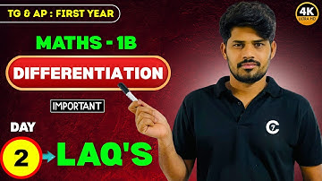 Maths 1B | Differentiation | LAQ ‘S | Day 2 | TG & AP | chaitu7 