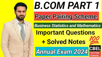 B.Com part1 Business Statistics and Mathematics important Question annual exam 2024 important guess
