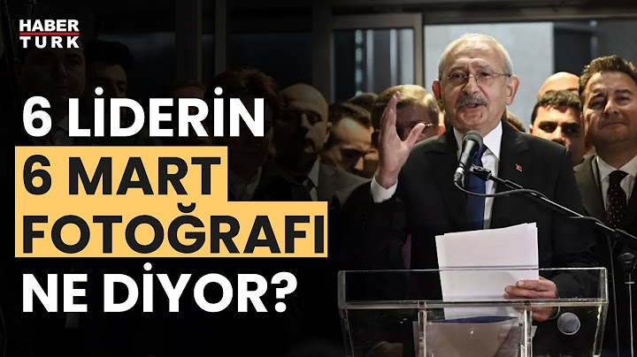 #CANLI - 6 Liderin 6 Mart Fotoğrafı Ne Diyor?- Sena Alkan ile Haber Hattı