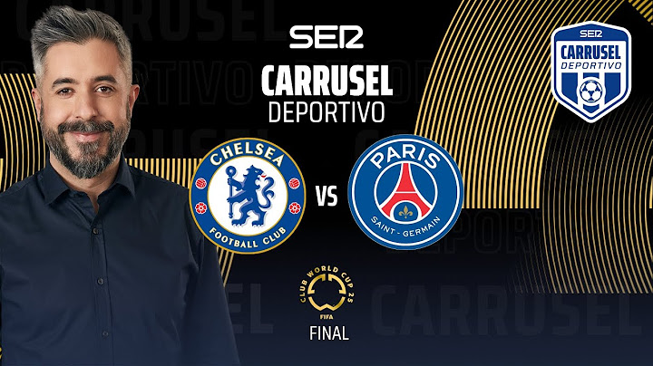 🏆🌍 CHELSEA 3 - 0 PARIS SAINT-GERMAIN | FINAL DEL MUNDIAL DE CLUBES | EN DIRECTO