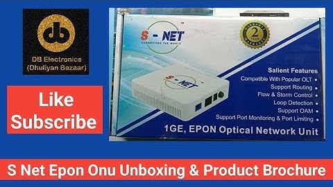 S Net Epon Onu Unboxing & Product Review | S Net | Epon Onu Unboxing | 2022 | DB Electronics