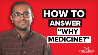 How to Answer the "Why Do You Want to Be a Doctor?" Medical School Interview Question