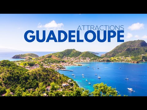 Unforgettable Guadeloupe Island: Explore Top Destinations