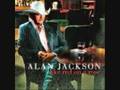 Alan Jackson- Everything I Love