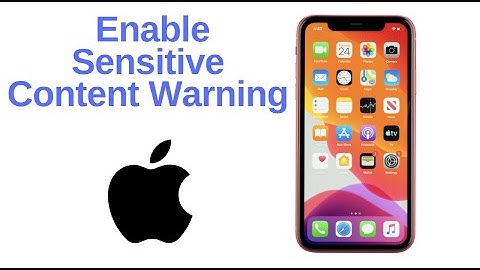 How to Enable the Sensitive Content Warning on Your iPhone
