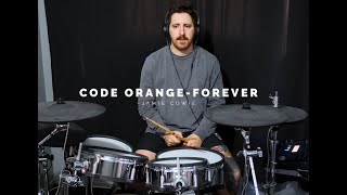 Code Orange - Forever  - Drum Cover