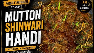 Mutton Shinwari Handi Recipe | Authentic Restaurant Style at Home | Soft & Juicy Mutton screenshot 1
