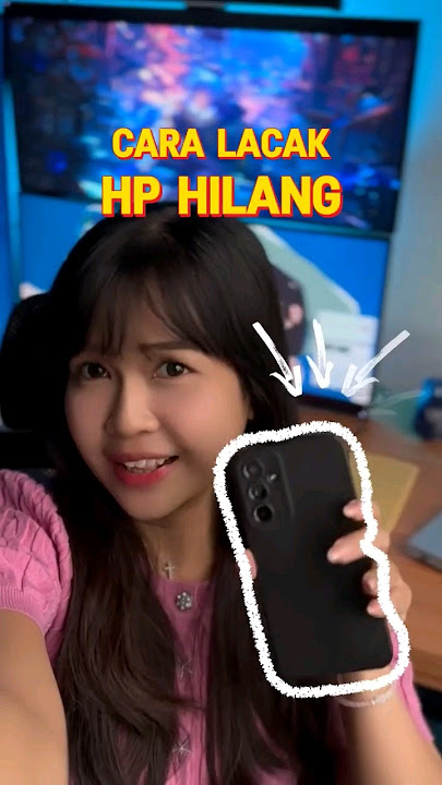 Cara melacak HP yang hilang atau jatuh #tips #hp