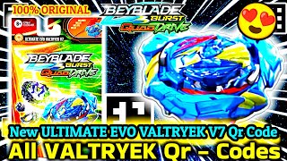 ULTIMATE EVO VALTRYEK V7, Qr Code 2022, All Valtryek Beyblades QR CODES