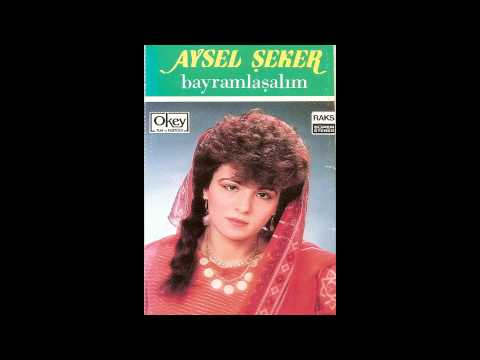 Aysel Şeker - Aman Geze Geze