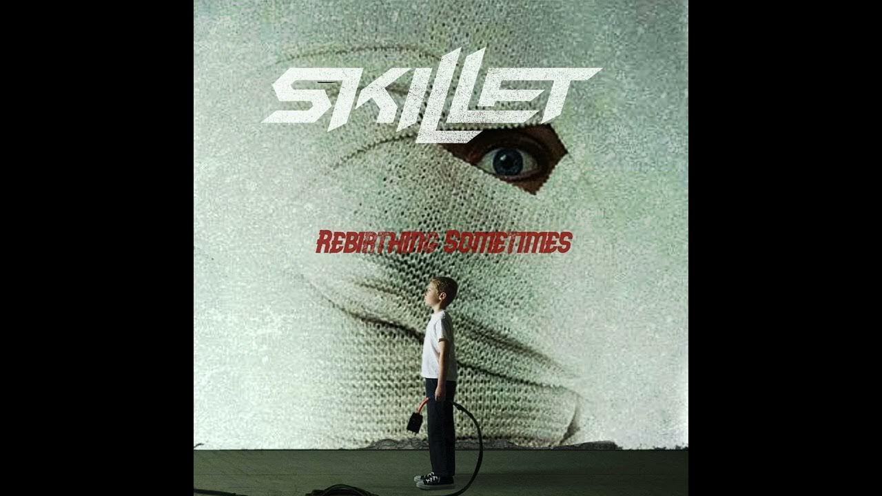Skillet Rebirthing Sometimes (Remastered) YouTube