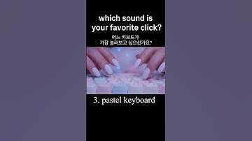 Which sound is your favorite click? #shorts