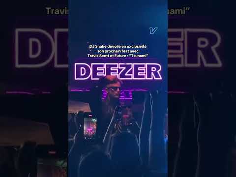 DJ SNAKE TRAVIS SCOTT FUTURE TSUNAMI NOVEMBER 7TH Travisscott Future Djsnake