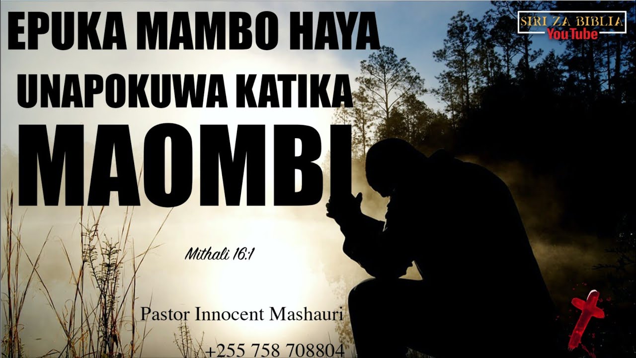 USIFANYE HIVI KWENYE MAOMBI YAKO // EPUKA MAMBO YAFUATAYO: