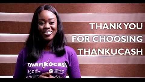 Welcome to ThankUCash | How it works