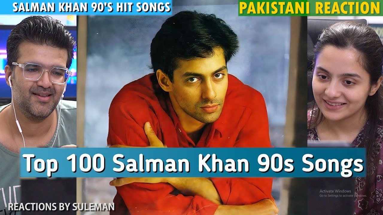 Pakistani Couple Reacts To Salman Khan's 90's Top 100 Songs 