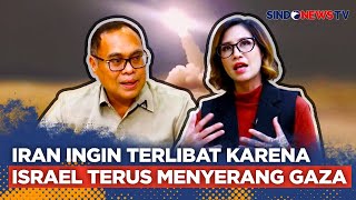 [FULL] Serangan Iran Terkait dengan Serangan Israel ke Gaza - One On One 19/04