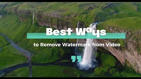 Best Ways to Remove Watermark from Video