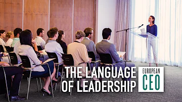 Language for leadership success | European CEO