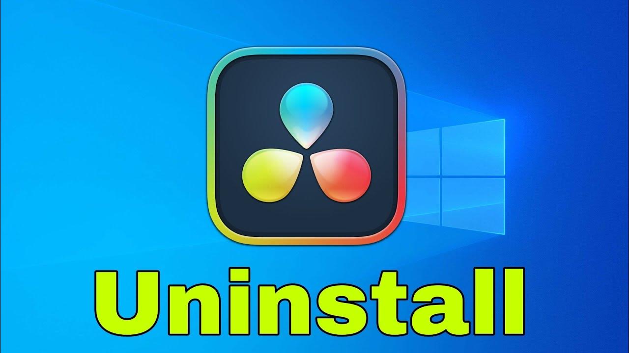 How to uninstall davinci resolve 17 on windows 10 youtube