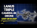 Lanus Triple Camera (Lanus v3 Pro) 4K Drone Review: Is This the Best Budget 4K Drone? Legit or Scam?