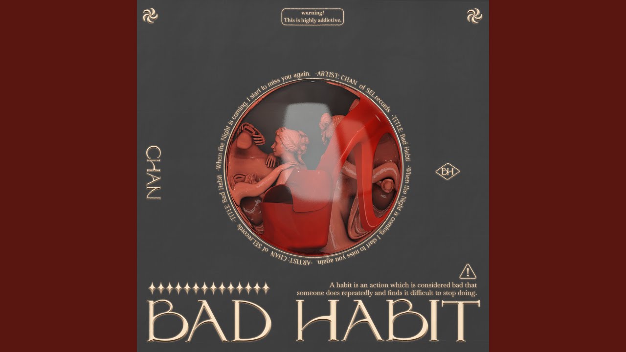 Watch Bad Habit on YouTube Watch Bad Habit on YouTube