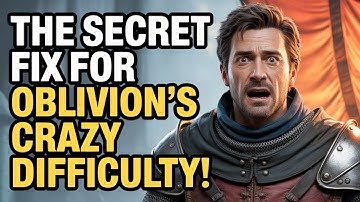 The Secret Fix for Oblivion