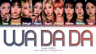 Kep1er WA DA DA Lyrics (Color Coded Lyrics Eng/Rom/Han)