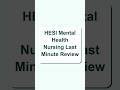 HESI Mental Health Nursing Last Minute Review