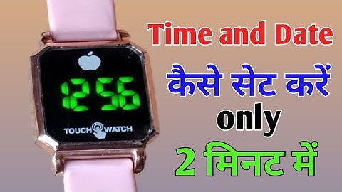 Touch watch mein time kaise set kare  digital touch watch mein time kaise set kare