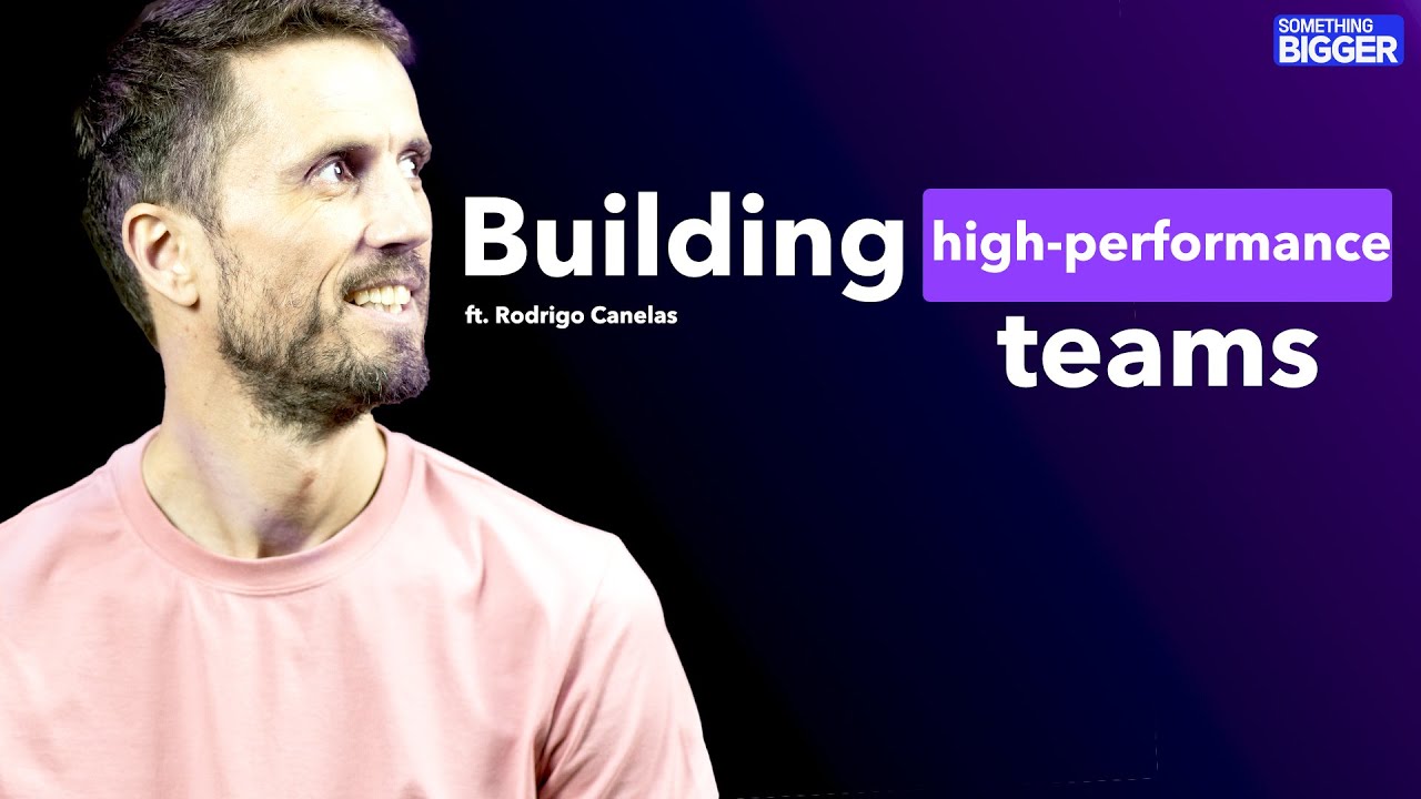 Redefining the future of building high-performance teams | Rodrigo | EP0 