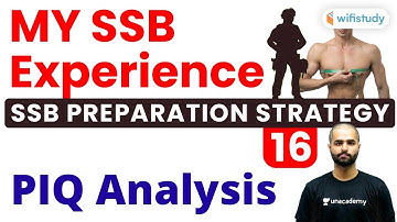 8:10 PM - SSB Preparation Strategy | PIQ Analysis by Pranav Sir (Day-3)