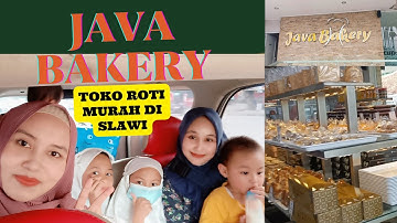 JAVA BAKERY SLAWI TEGAL | TOKO ROTI YANG MURAH MERIAH