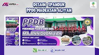 Download Desain Banner PPDB Madrasah Aliyah Siap Edit di CorelDRAW X7 #asifbaart