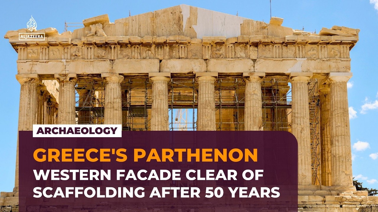 Greece’s Parthenon western facade clear of scaffolding after 50 years