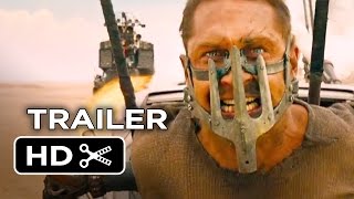 Mad Max: Fury Road TRAILER 2 (2014) - Tom Hardy Post-Apocalypse Action Movie HD