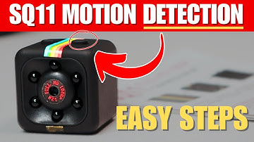 SQ11 Mini DV Camera Motion Detection Setup - QUICK & EASY!