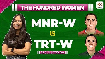 MNR W vs TRT W Dream11 Prediction | MNR W vs TRT W Fantasy Prediction | The Hundred Women
