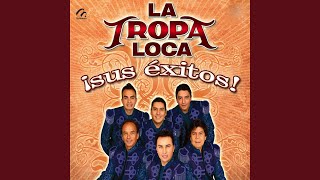 Video thumbnail of "La Tropa Loca - El"