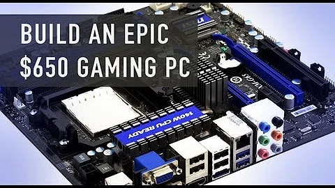 Build an Epic $625 Gaming PC - July 2012