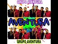 Aventura - La Guerra