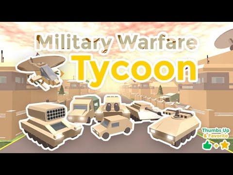 Roblox постройка военной базы! в Military Warfare Tycoon