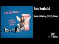 Em Beihold - Numb Little Bug [2022] (Clean)